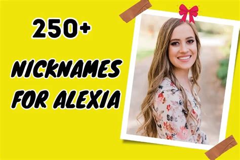 alexia nicknames|cool nicknames for alexia.